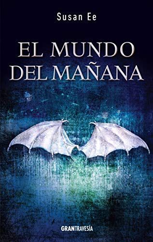 Angeles Caidos II: El Mundo del Manana