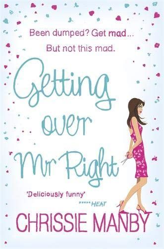 Getting Over Mr Right