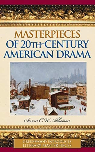 Masterpieces of 20th-century American Drama