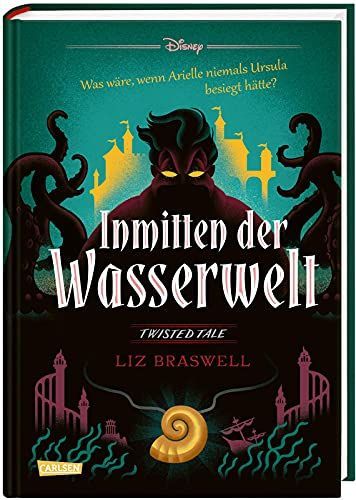 Disney – Twisted Tales: Inmitten der Wasserwelt (Arielle)