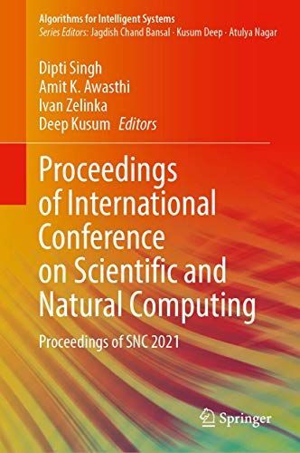 Proceedings of International Conference on Scientific and Natural Computing