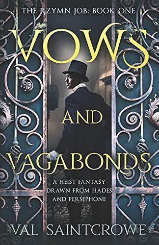 Vows and Vagabonds