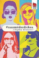 #rausmitderdicken