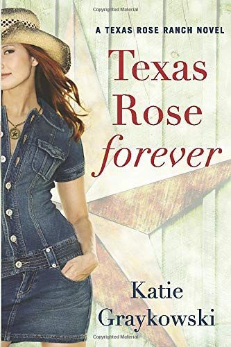 Texas Rose Forever