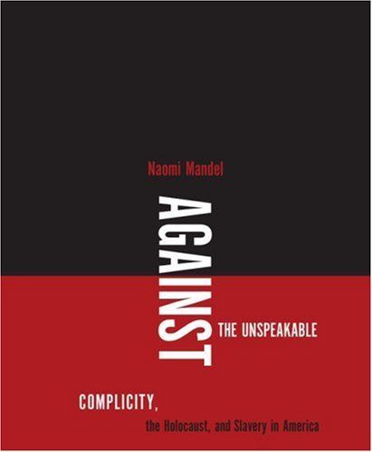 Against the Unspeakable