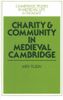 Charity and Community in Medieval Cambridge