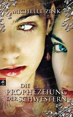 Die Prophezeiung der Schwestern