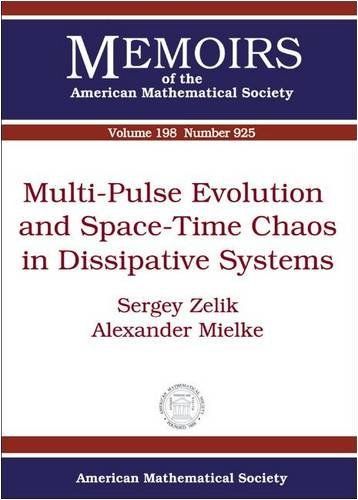 Multi-pulse Evolution and Space-time Chaos in Dissipative Systems