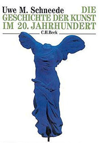 Die Geschichte der Kunst im 20. Jahrhundert