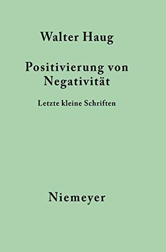 Positivierung von Negativität