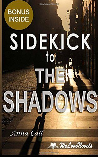 Sidekick - The Shadows (Black Dagger Brotherhood, Book 13)