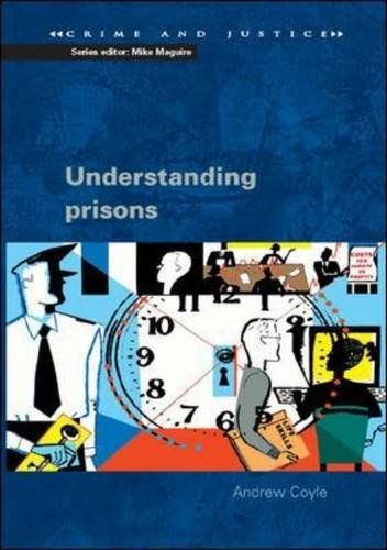 Understanding Prisons