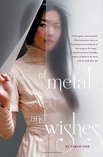 Of Metal and Wishes