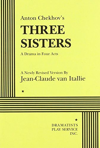 Anton Chekhov's Three Sisters