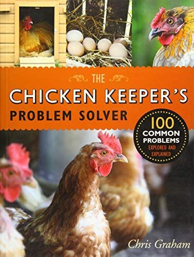 The Chicken Keeper's Problem Solver