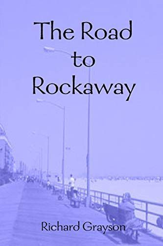 The Road to Rockaway