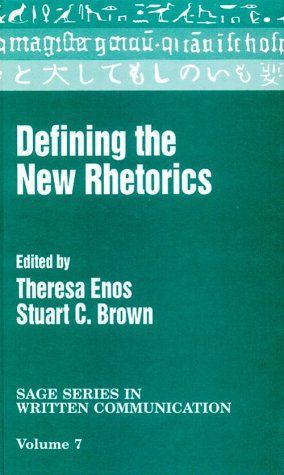 Defining the New Rhetorics