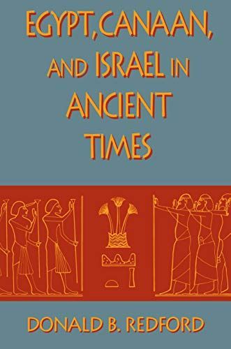 Egypt, Canaan, and Israel in Ancient Times