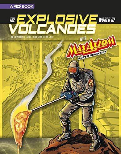 The Explosive World of Volcanoes With Max Axiom Super Scientist