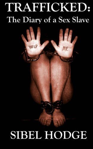 Trafficked