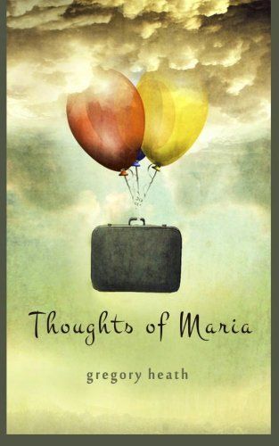 Thoughts of Maria