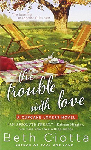 The Trouble with Love