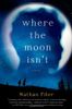 Where the Moon Isn't