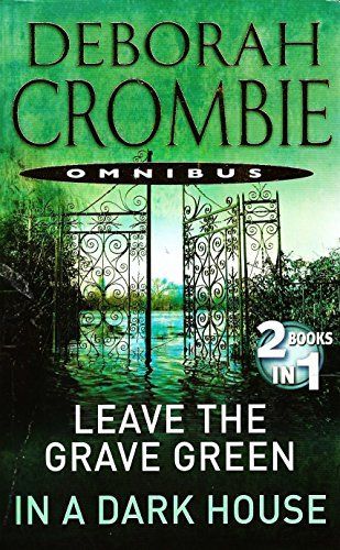 Leave the Grave Green [and] In a Dark House