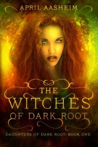 The Witches of Dark Root