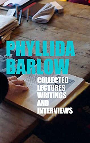 Phyllida Barlow: Collected Lectures, Writings, and Interviews