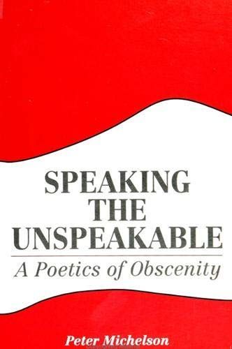 Speaking the Unspeakable