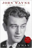 John Wayne: The Life and Legend