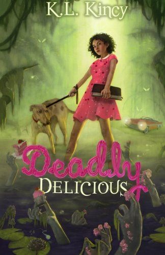 Deadly Delicious