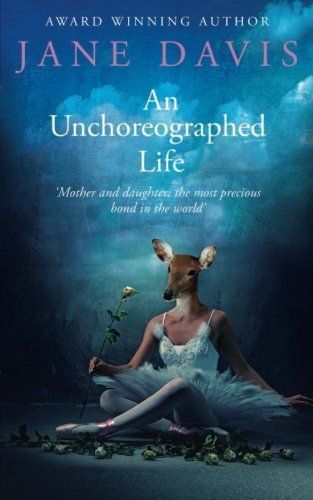 An Unchoreographed Life
