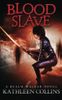 Blood Slave