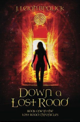 Down a Lost Road