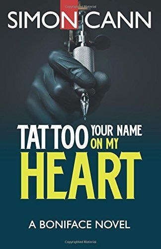 Tattoo Your Name on My Heart
