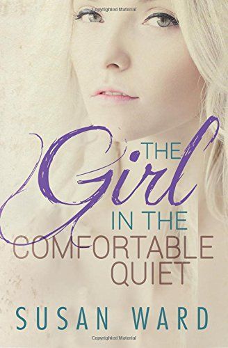 The Girl In The Comfortable Quiet