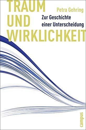 Traum und Wirklichkeit