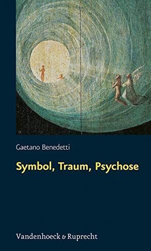 Symbol, Traum, Psychose