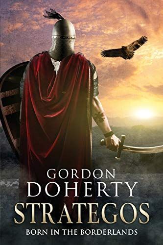 Strategos: Born in the Borderlands (Strategos #1)