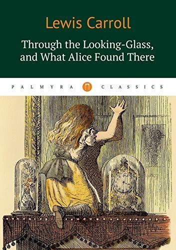 Through the Looking-Glass
