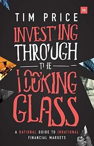 Investing Through the Looking Glass