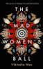 The Mad Women's Ball