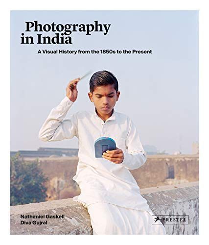 Photography in India from 18050 to the Present