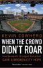 When the Crowd Didn't Roar