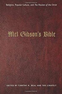 Mel Gibson's Bible
