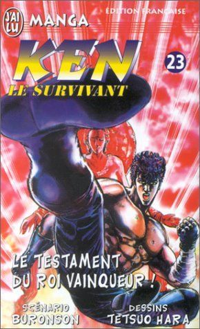 Ken le survivant Tome 23 : Le testament du roi vainqueur !