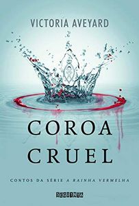 COROA CRUEL
