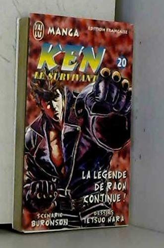 Ken le survivant Tome 20 : La légende de Raoh continue !